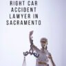 Navigating Legal Waters: Finding the Right Car Accident Lawyer in Sacramento